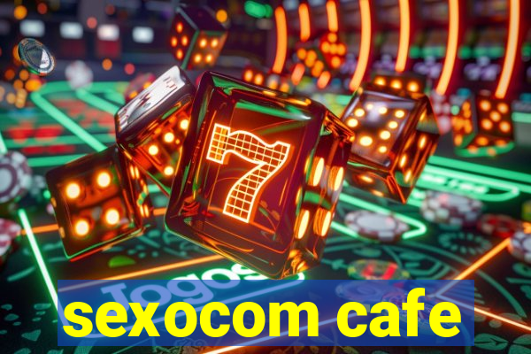 sexocom cafe